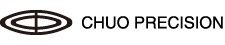 Chuo Precision